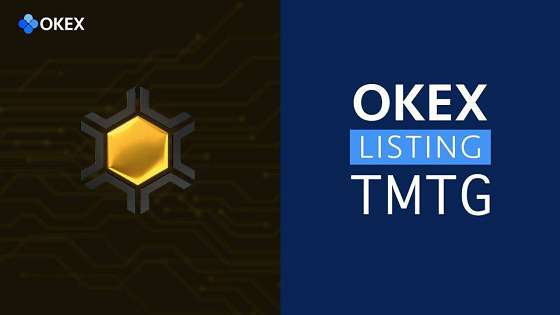 The Midas Touch Gold (TMTG) 将于6.24日上线OKEX
